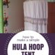 How to Make a Hula Hoop Tent