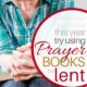 A New Old Way to Pray: Prayer Books and Lent