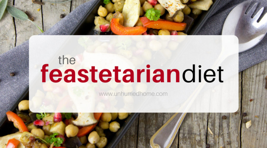 The Feastetarian Diet